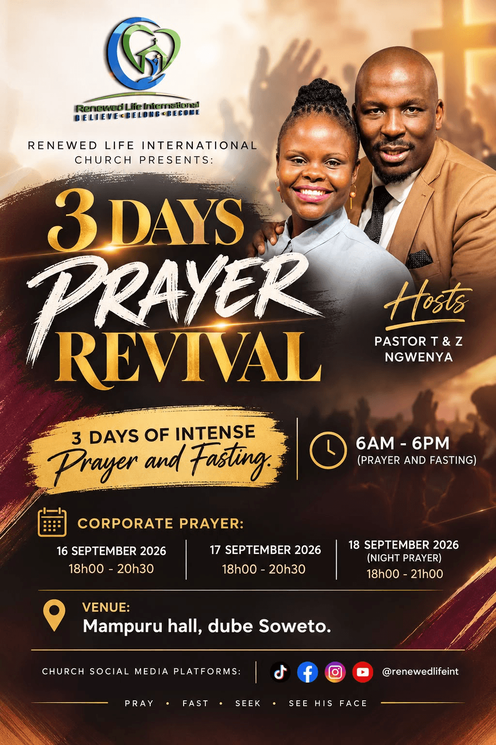 3 Days Prayer Revival with Pastor T & Z Ngwenya. Dates, times and venue are transcribed on this page.